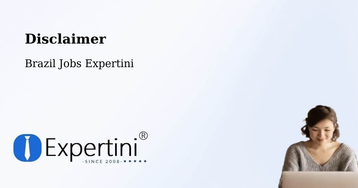 Disclaimer – Edéia - Brazil Jobs Expertini