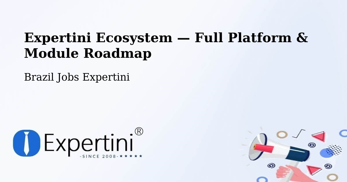 Expertini Ecosystem — Full Platform & Module Roadmap – Edéia