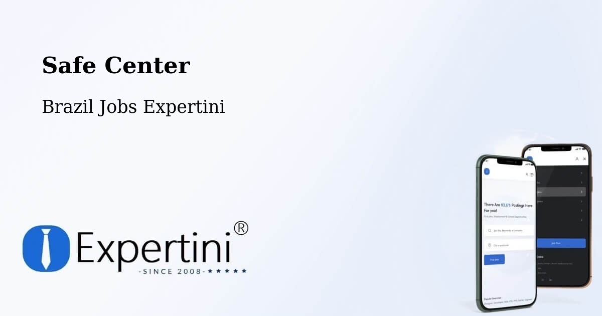 Safety Center – Edéia - Brazil Jobs Expertini