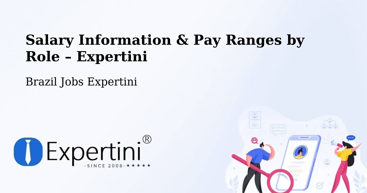 Salary Information & Pay Ranges – Edéia - Edéia, Brazil Jobs Expertini